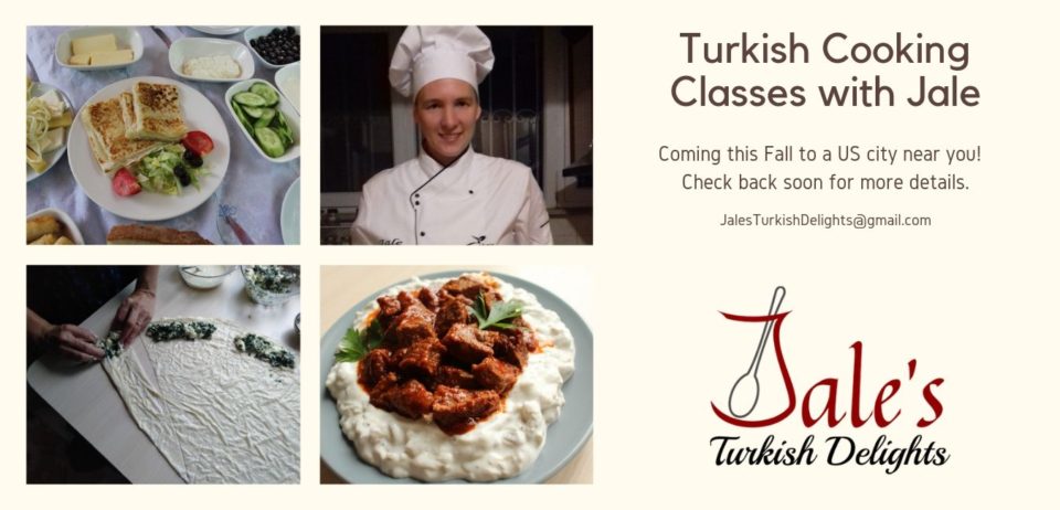 Introducing: Cooking Classes | Jale's Turkish Delights